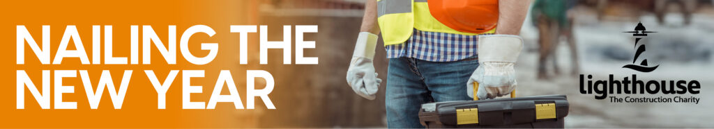 Title Banner • Lighthouse Construction Charity (Nailing the New Year) 2025 Awareness Campaign